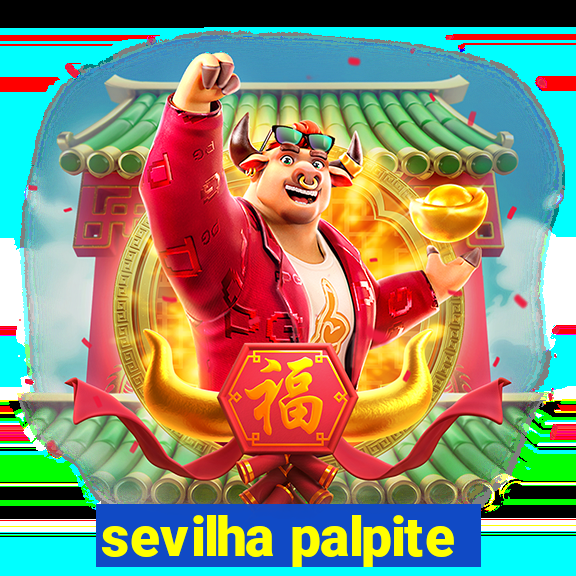 sevilha palpite